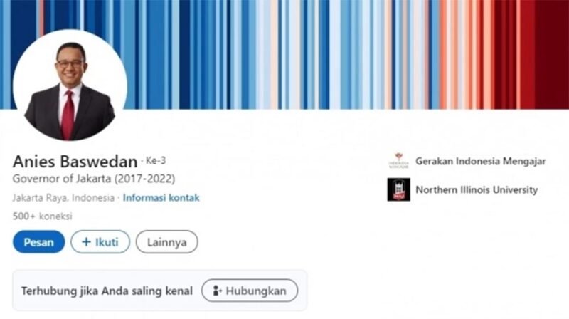 Profile LinkedIn Anies Baswedan
